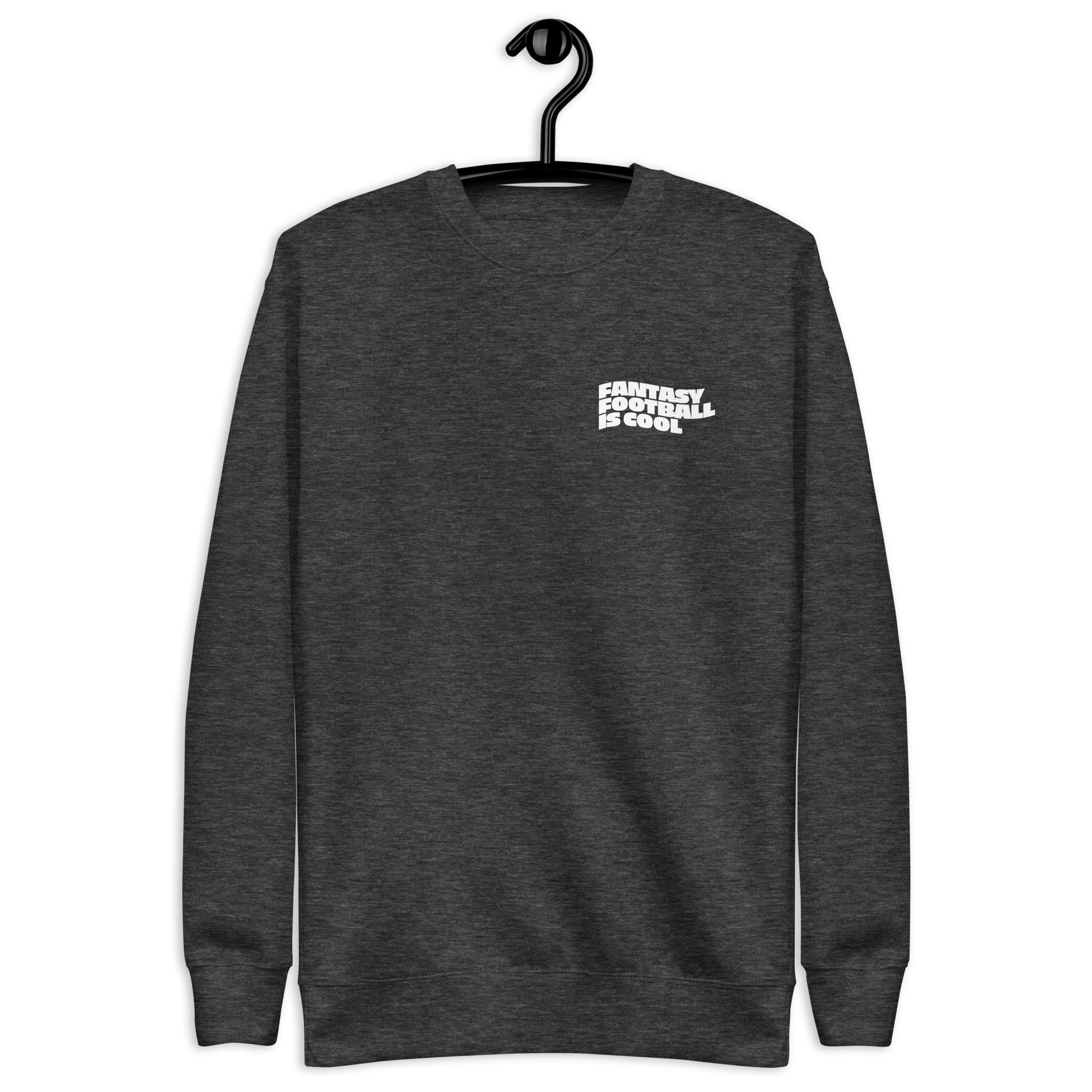 Fantasy Football is Cool Crew Neck Sweatshirt