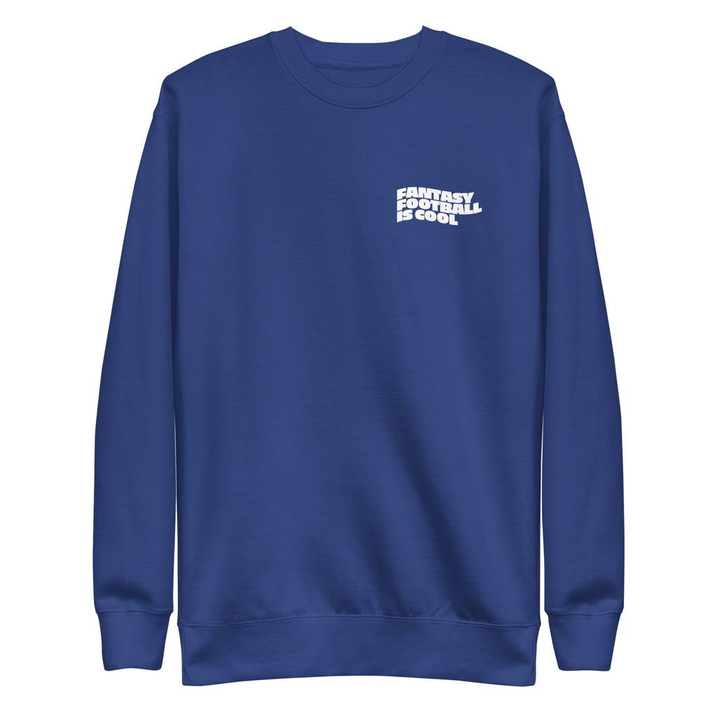 Fantasy Football is Cool Crew Neck Sweatshirt