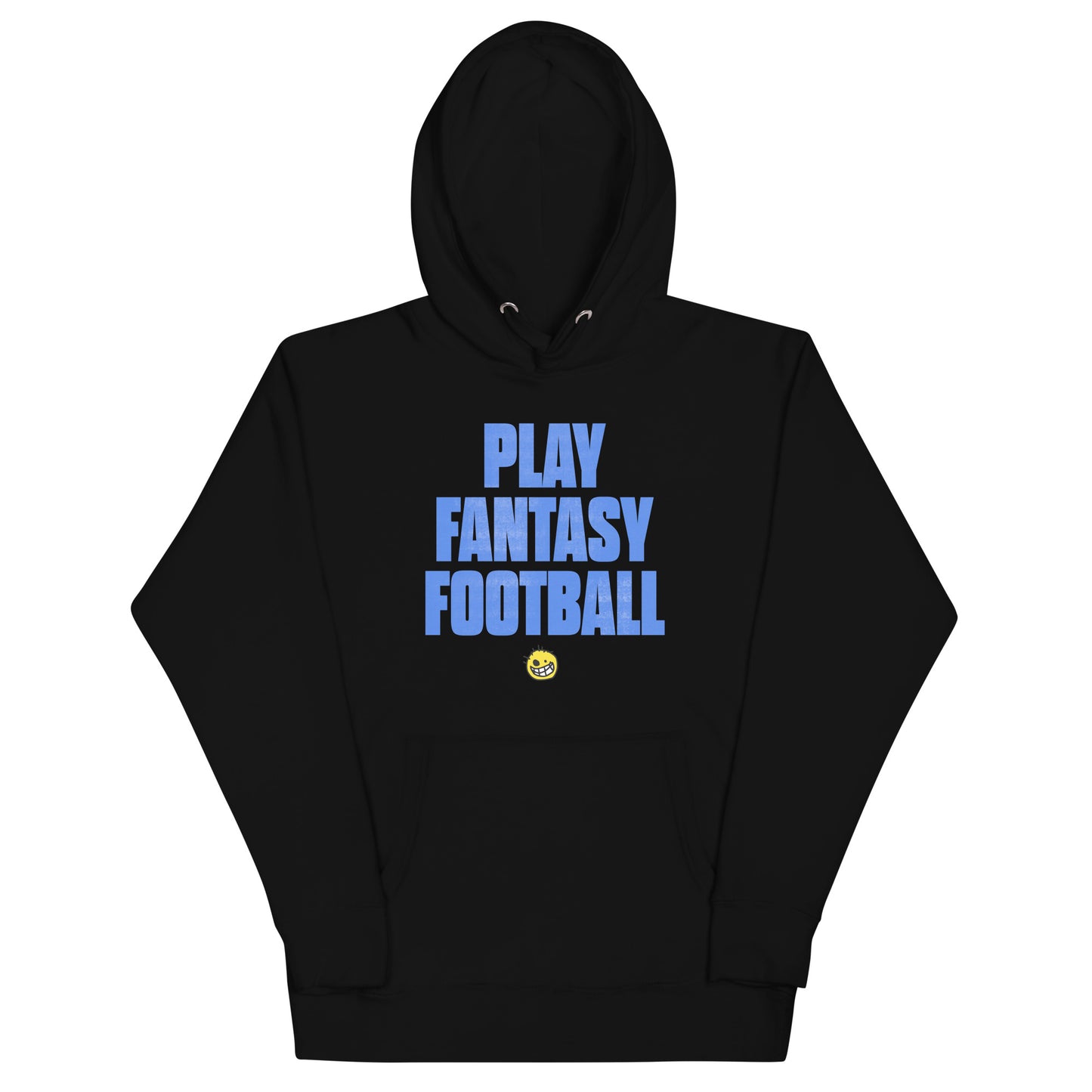 Play Fantasy Football Unisex Hoodie