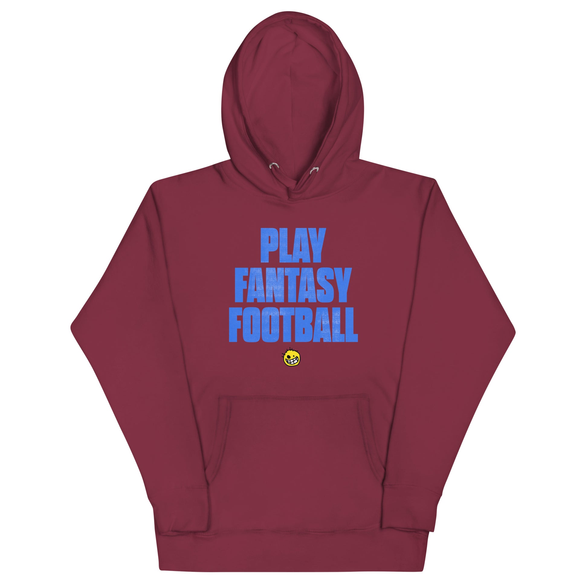 Play Fantasy Football Unisex Hoodie