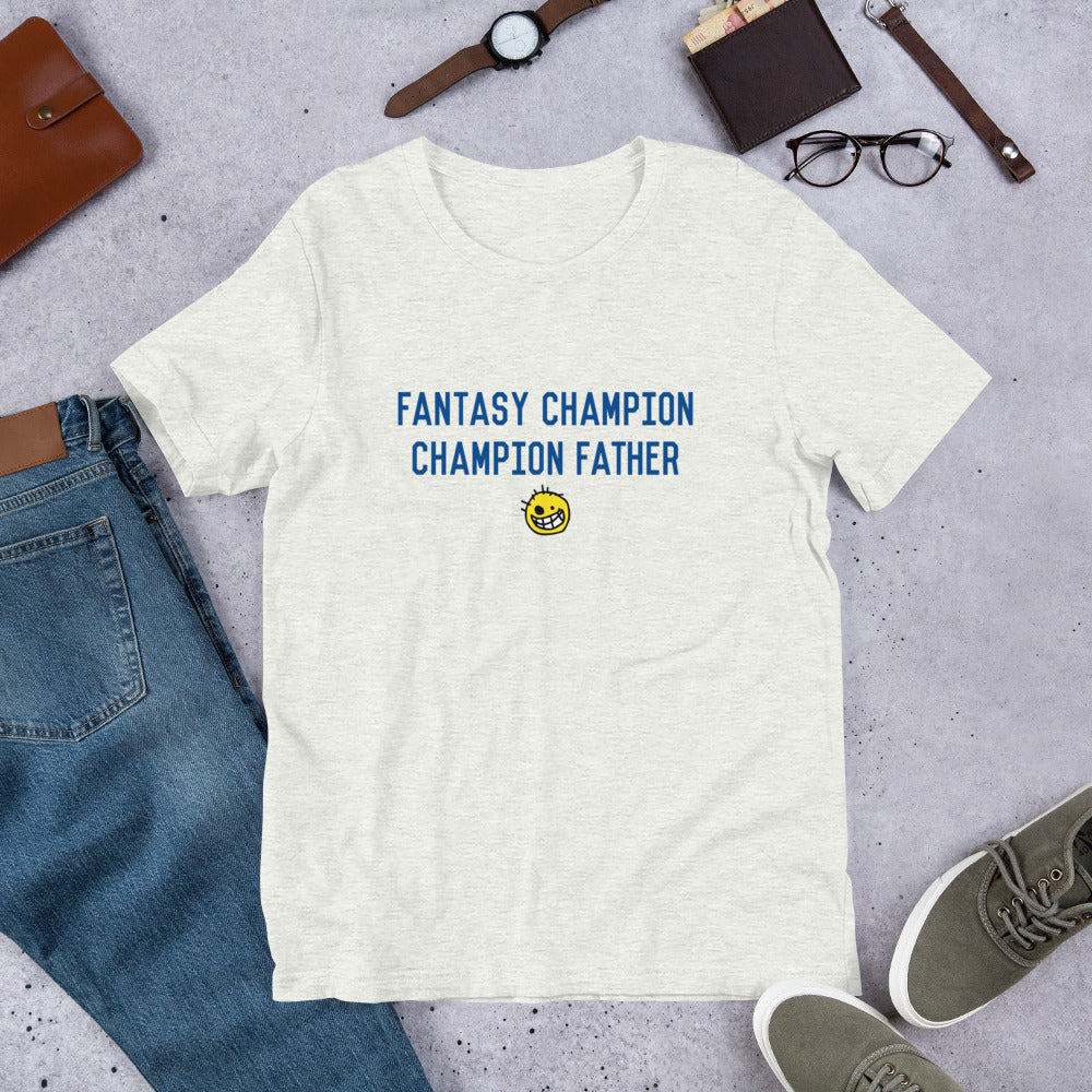 Fantasy Champion, Champion Father T Shirt