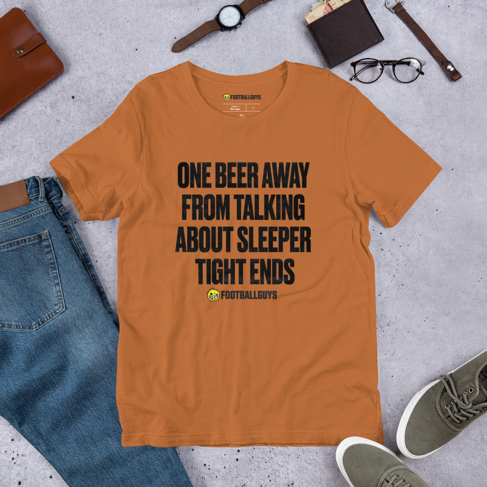 Sleeper Tight Ends T Shirt