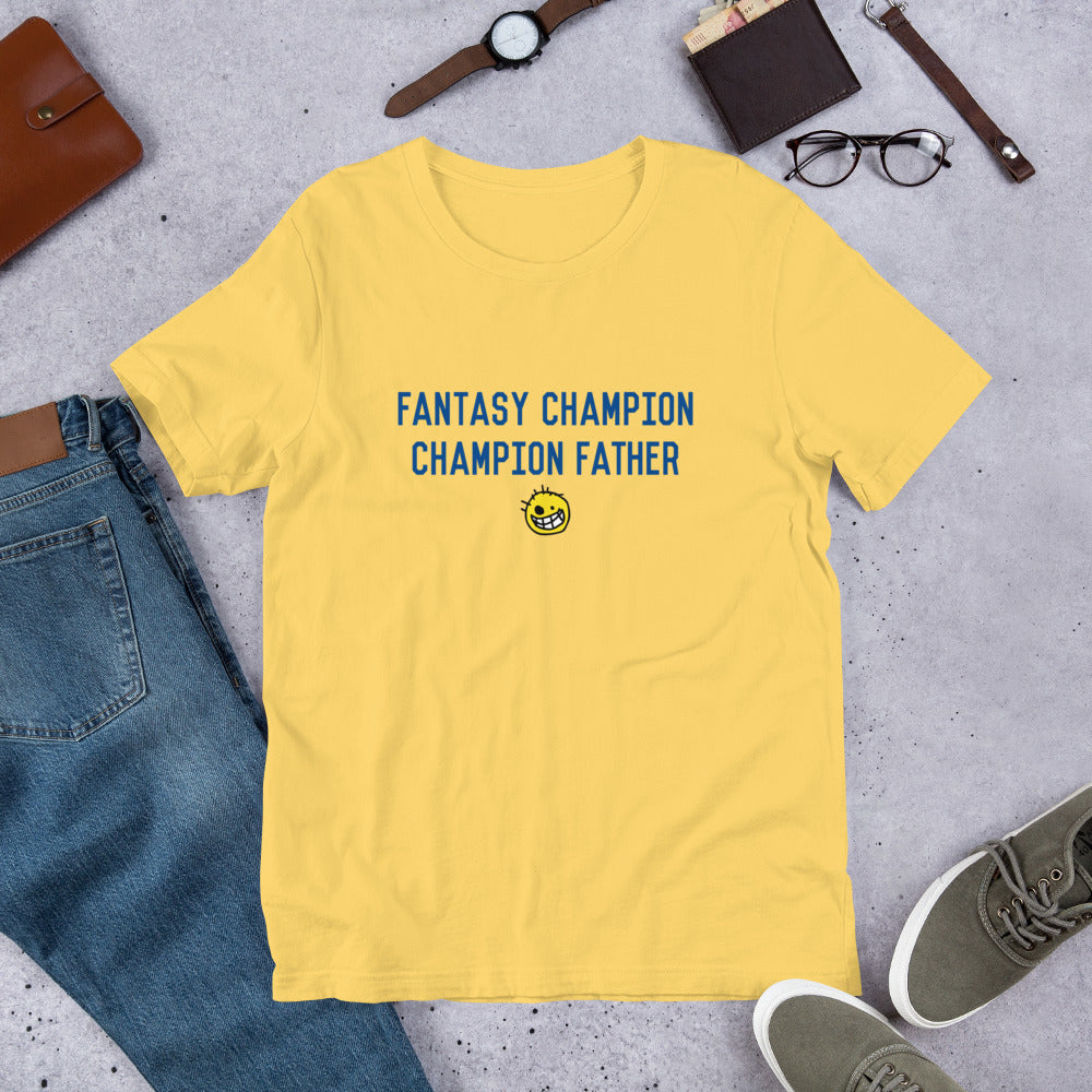 Fantasy Champion, Champion Father T Shirt